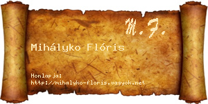 Mihályko Flóris névjegykártya